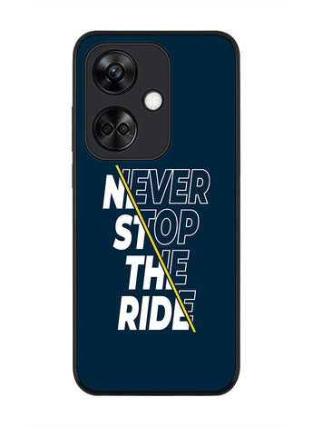 Rugged Black Edge case for OnePlus Nord CE3 Custom Slim fit Flexible Anti Drop Thin Phone Case Cover - Never stop the ride