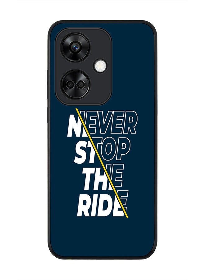 Rugged Black Edge case for OnePlus Nord CE3 Custom Slim fit Flexible Anti Drop Thin Phone Case Cover - Never stop the ride